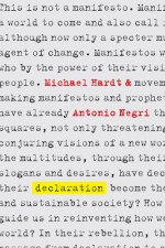 Declaration - Antonio Negri, Michael Hardt