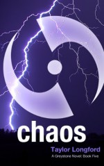 Chaos - Taylor Longford