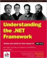 Understanding the .Net Framew Ork - Tony Baer, Kent Tegels, Jan D. Narkiewicz