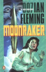 Moonraker - Ian Fleming