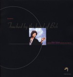 Touched By the Hand of Bob: Epiphanal Bob Dylan Experience from a Buick Six - Dave Henderson