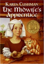 The Midwife's Apprentice - Karen Cushman