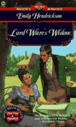 Lord Ware's Widow - Emily Hendrickson