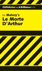 Le Morte D'Arthur - John N. Gardner, Kate Rudd