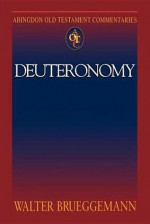 Deuteronomy - Walter Brueggemann