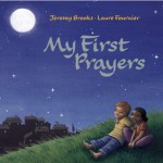 My First Prayers - Jeremy Brooks, Laure Fournier