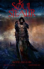 Soul Stealer: Blood And Rain (Soul Stealer, #2) - Michael Easton, Jason Park, Christopher Shy