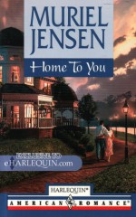 Home to You (Harlequin American Romance) - Muriel Jensen