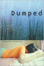 Dumped - Alice Munro, Steve Almond, B. Delores Max