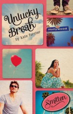 Unlucky Break - Kate Forster