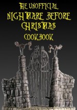 The Unofficial Nightmare Before Christmas Cookbook - Matthew Roberts