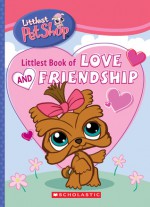 Littlest Book Of Love & Friendship - Danielle Denega