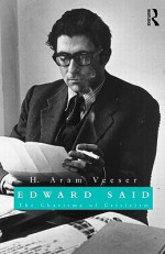 Edward Said: The Charisma of Criticism - H. Aram Veeser