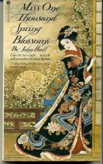 Miss One Thousand Spring Blossoms - John Dudley Ball