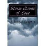 Storm Clouds of Love - Melanie Schertz, Pat Weston