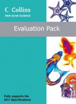 Collins New Gcse Science - Evaluation Pack: OCR 21st Century Science - Ed Walsh, Peter Ellis, Jo Foster, Nicky Thomas