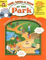 At the Park: Grades 1-3 - Jo Ellen Moore, Marilyn Evans