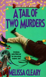 A Tail of Two Murders - Melissa Cleary