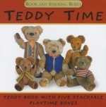 Teddy Time Book and Stacking Boxes [With 5 Stacking Boxes] - David Ellwand