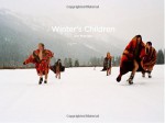 Winter's Children - Peter Sutherland, Jim Mangan, Peter Line