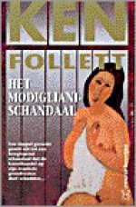 Het Modigliani-schandaal - Parma van Loon, Ken Follett