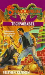 Shadowrun 31: Technobabel - Stephen Kenson