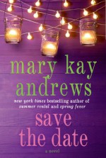 Save the Date - Mary Kay Andrews