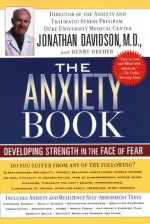 The Anxiety Book - Jonathan R Davidson, Henry Dreher