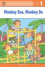 Monkey See, Monkey Do - Dana Regan