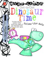 Dinosaur Time - Margot Channing