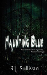 Haunting Blue - R.J. Sullivan