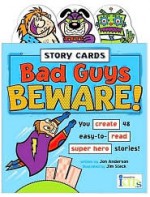 Story Cards: Bad Guys Beware! - Jon Anderson, Jim Steck