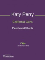 California Gurls Sheet Music (Piano/Vocal/Chords) - Max Martin, Bonnie Leigh McKee, Katy Perry, Lukasz Gottwald, Benny Blanco, Calvin Broadus