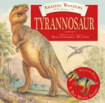 Amazing Wonders Collection: Tyrannosaur - Monty Fitzgibbon, Clint Twist, Diz Wallis