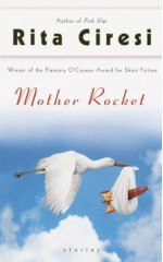 Mother Rocket - Rita Ciresi