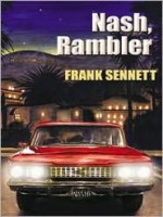 Nash, Rambler - Frank Sennett