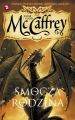 Smocza Rodzina - Todd McCaffrey, Anne McCaffrey