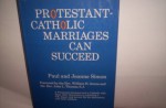 Protestant-Catholic Marriages Can Succeed - Paul Simon, Jeanne Simon