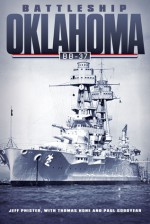 Battleship Oklahoma BB-37 - Jeff Phister, Thomas C. Hone, Paul Goodyear