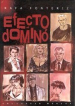 Efecto Dominó - Rafa Fonteriz, Art Brooks, Álvaro Pons