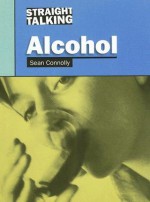 Alcohol - Sean Connolly