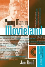 Young Man in Movieland - Jan Reed