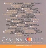 Czas na kobiety. Rozmowy z twórczyniami I Kongresu Kobiet - Aleksandra Pawlicka