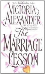 The Marriage Lesson - Victoria Alexander