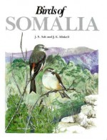 Birds of Somalia - John Ash