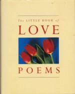 The Little Book of Love Poems - Esme Hawes