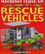 Rescue Vehicles - Daniel Gilpin, Alex Pang