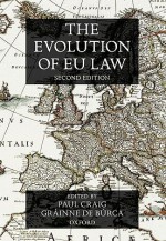 The Evolution of EU Law - Paul Craig, Grainne de Burca