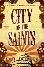 City of the Saints - D.J. Butler