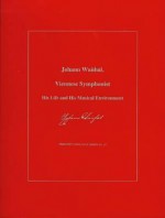 Johann Wanhal, Viennese Symphonist: His Life and His Musical Environment - Paul Robey Bryan, Barry S. Brook